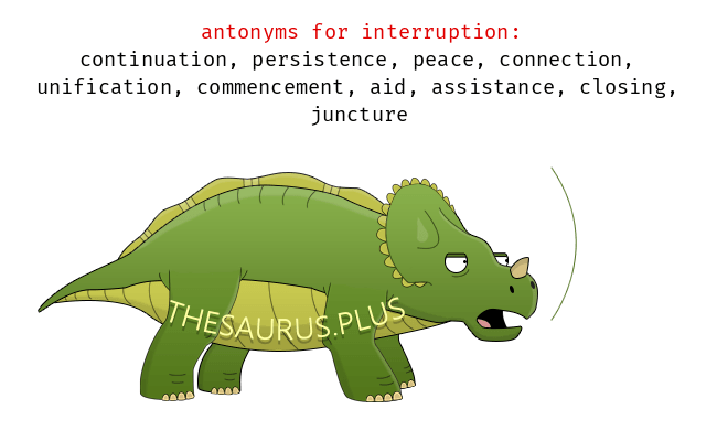 interruption antonym