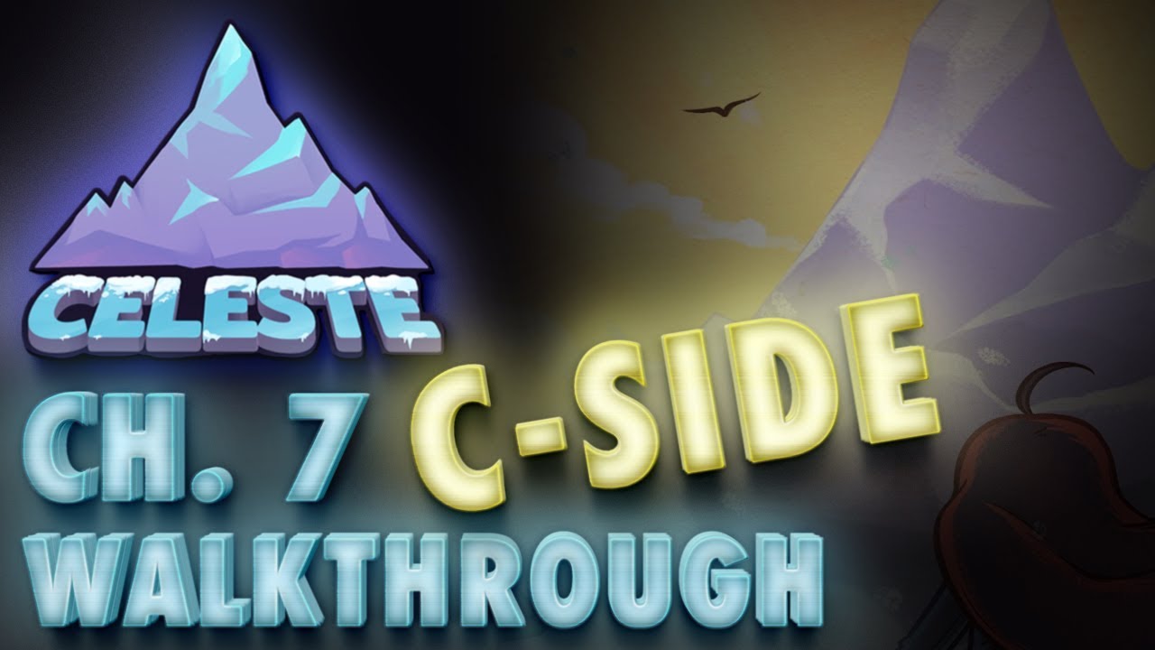 celeste chapter 7 c side