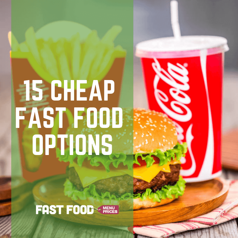 cheapest fast food near me