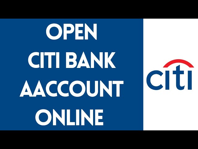 citibank open bank account