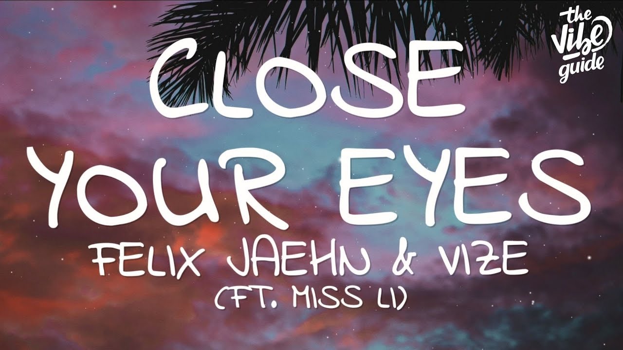 close your eyes song lyrics