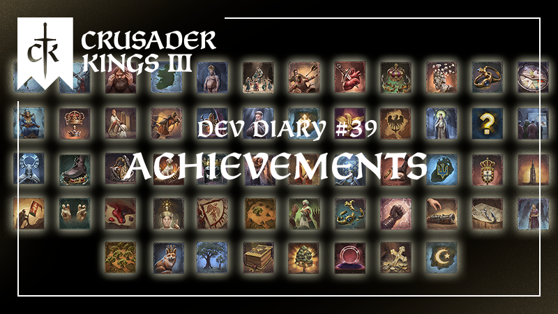 crusader kings 3 achievements