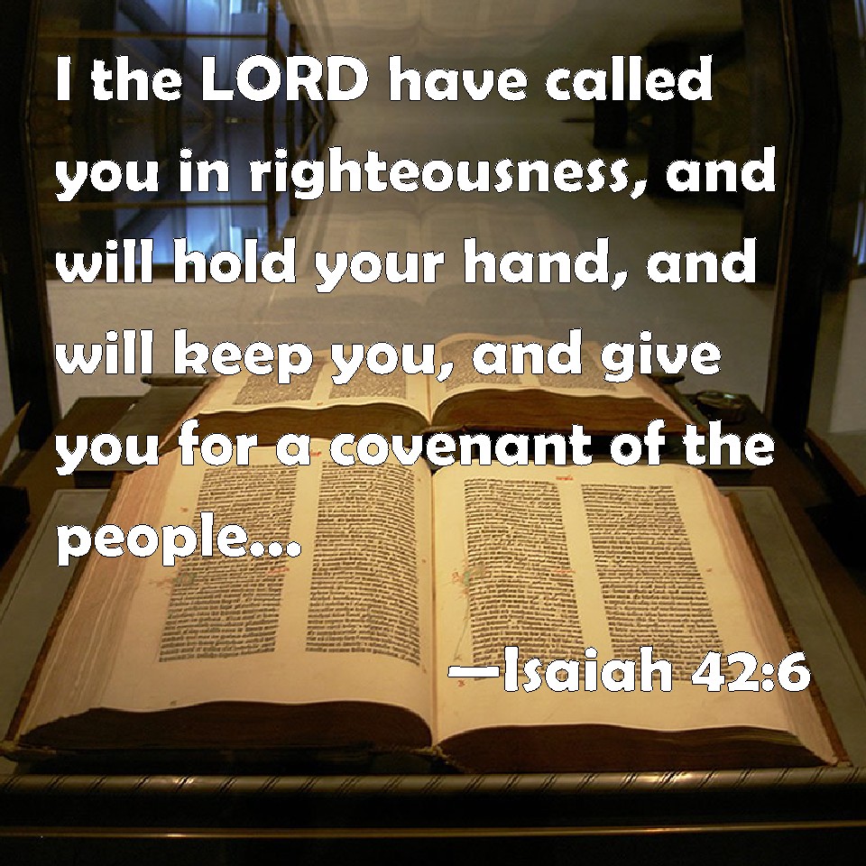 isaiah 42 6 kjv