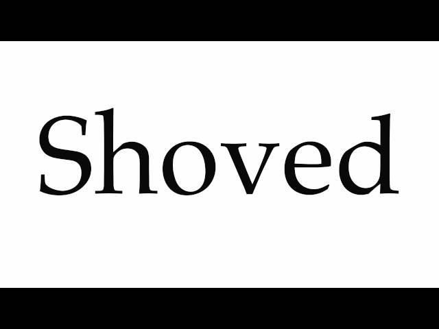 shove pronunciation