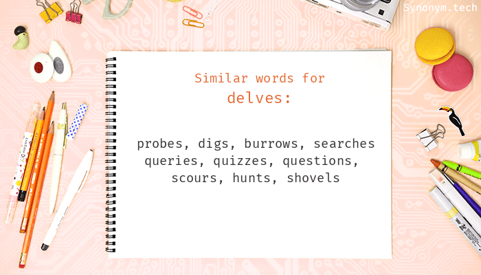 delves synonym