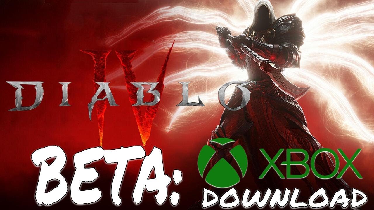 diablo 4 beta download xbox