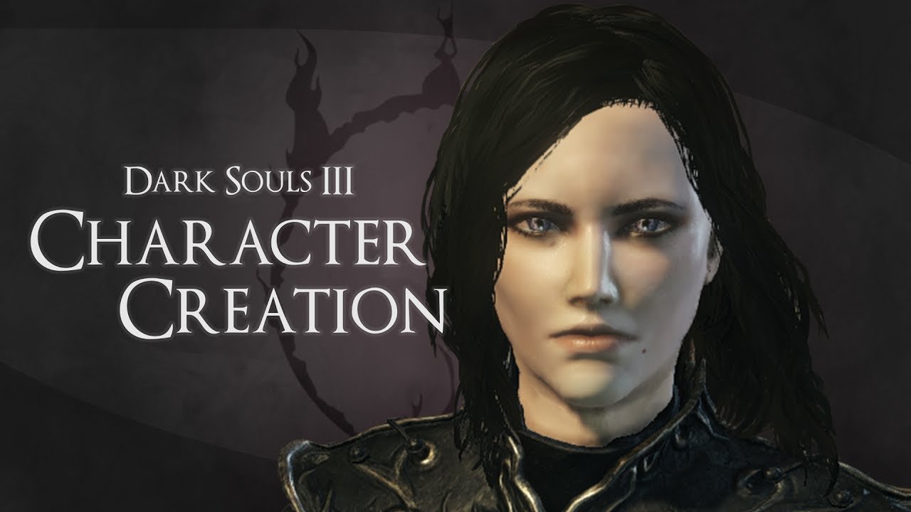 ds3 character creation