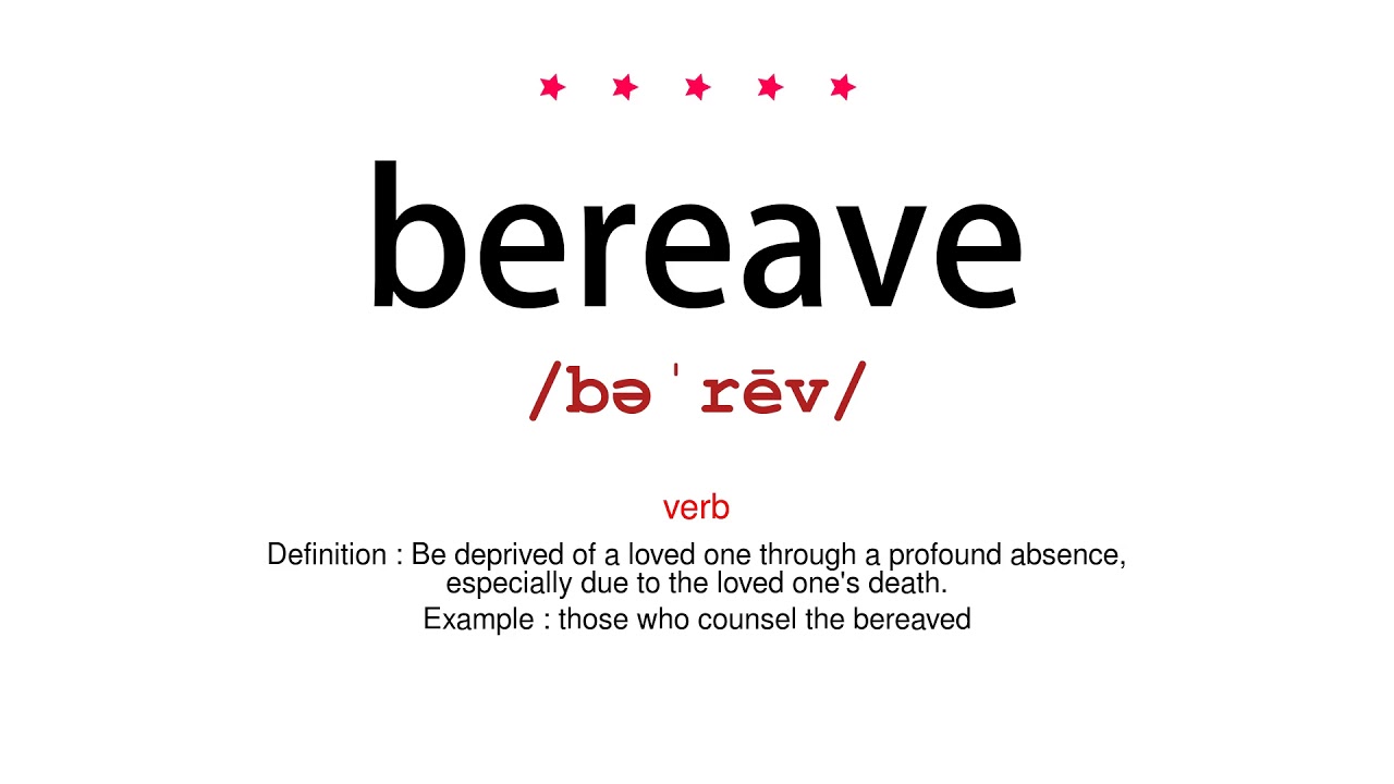 bereave pronunciation