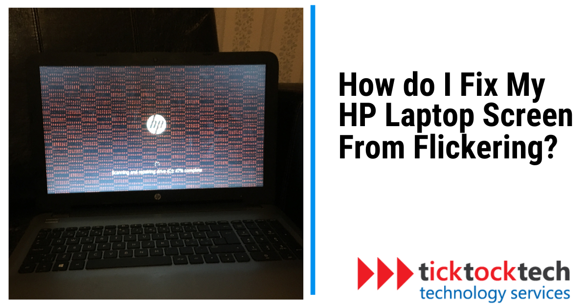 how to fix laptop screen flickering