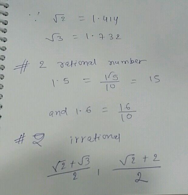 find at least two irrational numbers between 2 and 3