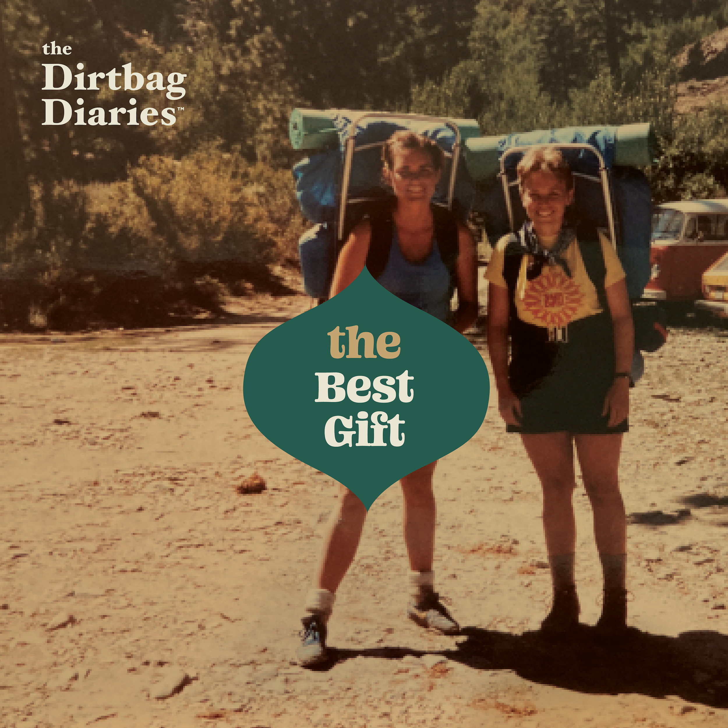 the dirtbag diaries