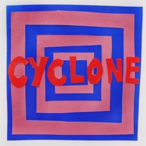 cyclone lyrics