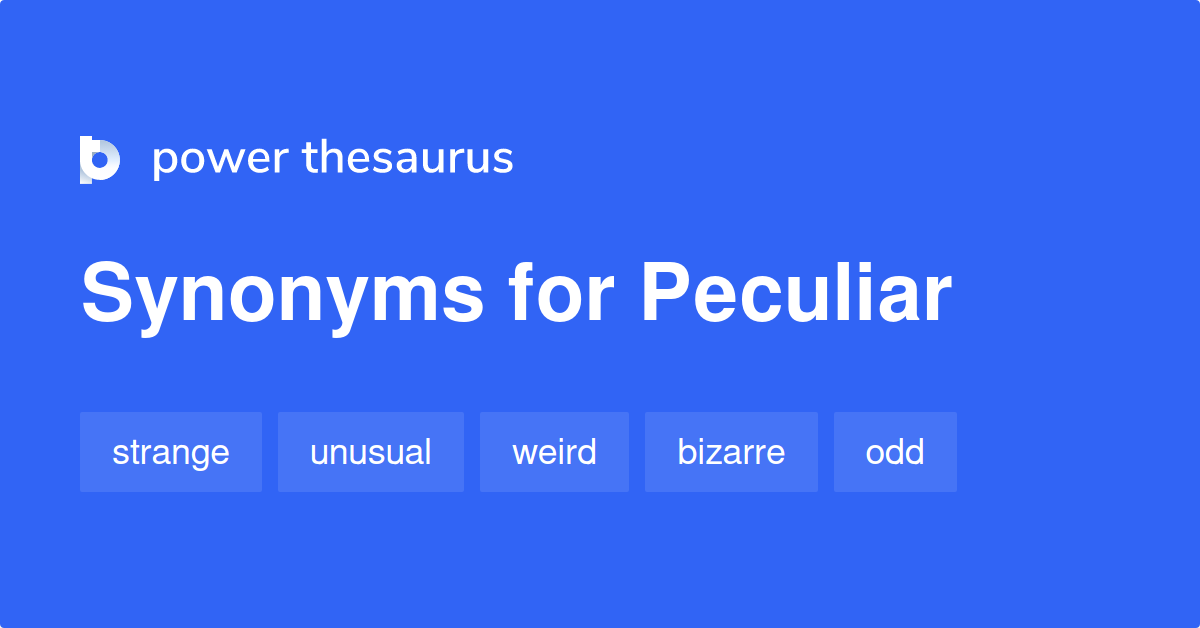 synonyms for peculiar