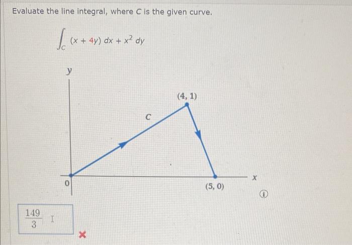 evaluate the line integral where c is the given curve