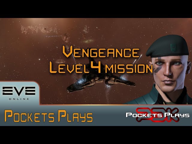 eve online vengeance level 4