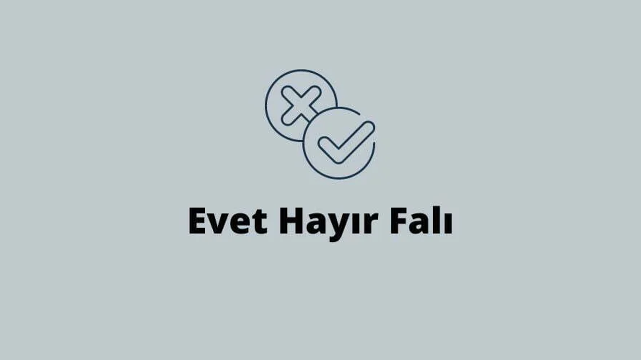 evet veya hayır falı