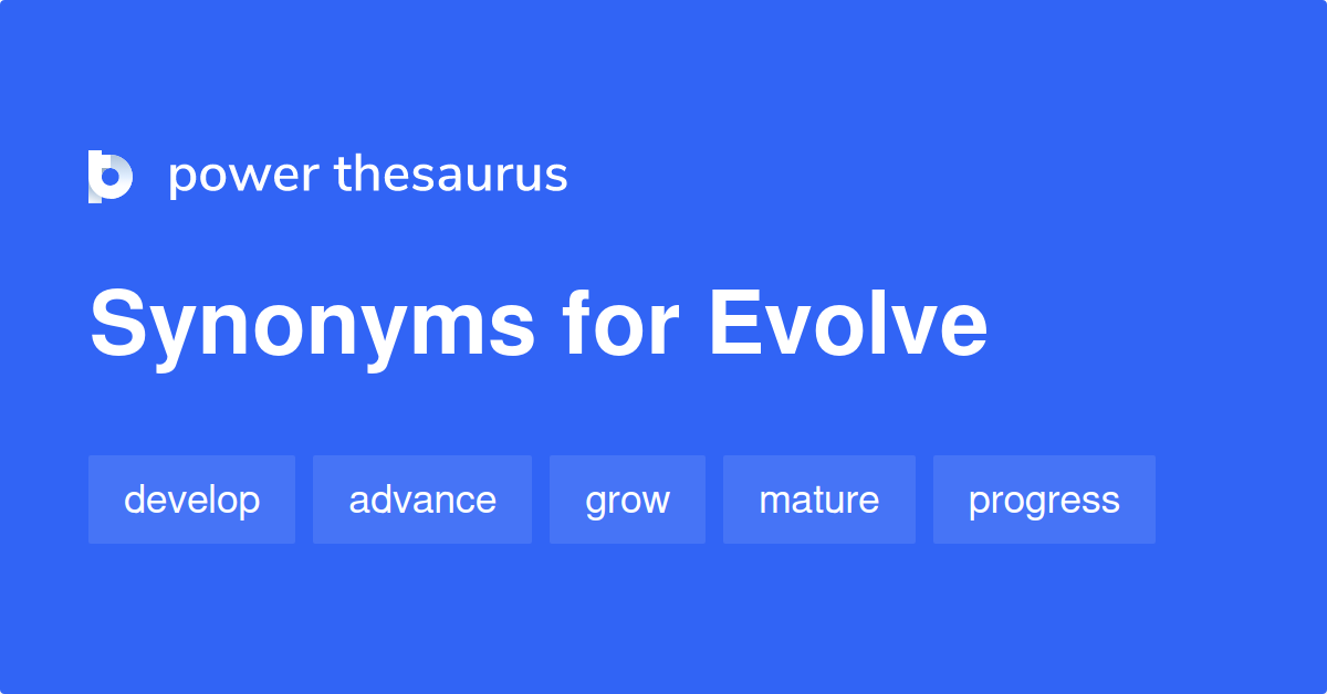 evolve thesaurus