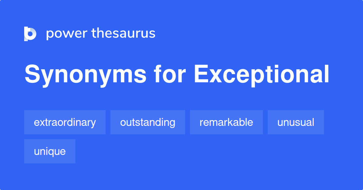 exceptional thesaurus