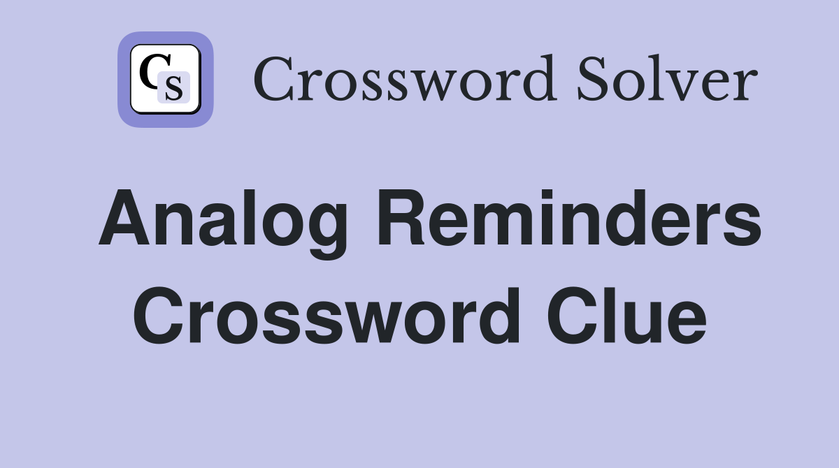 reminder crossword clue