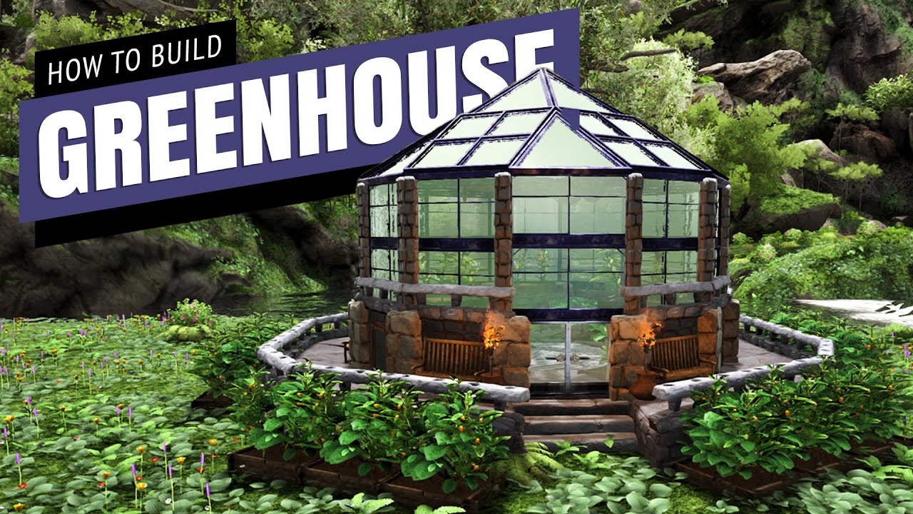 ark greenhouse