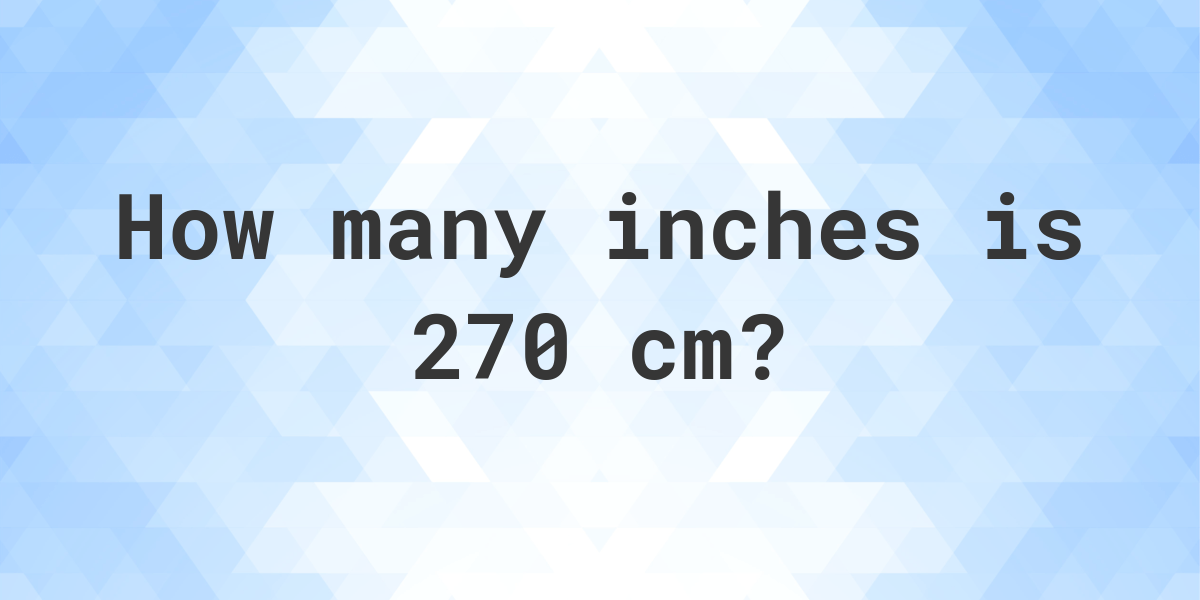 270cm in inches