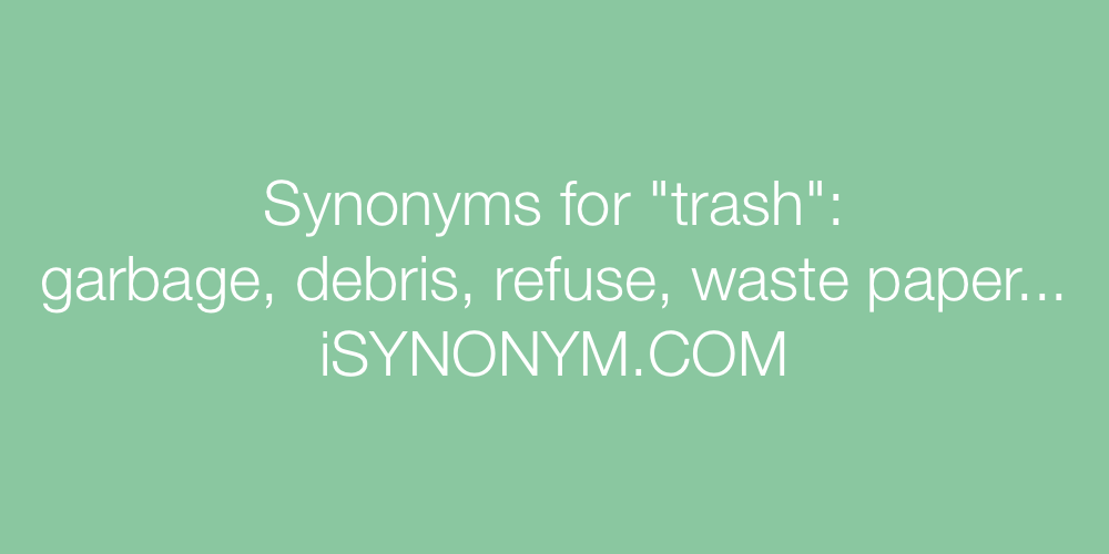 synonym for trash