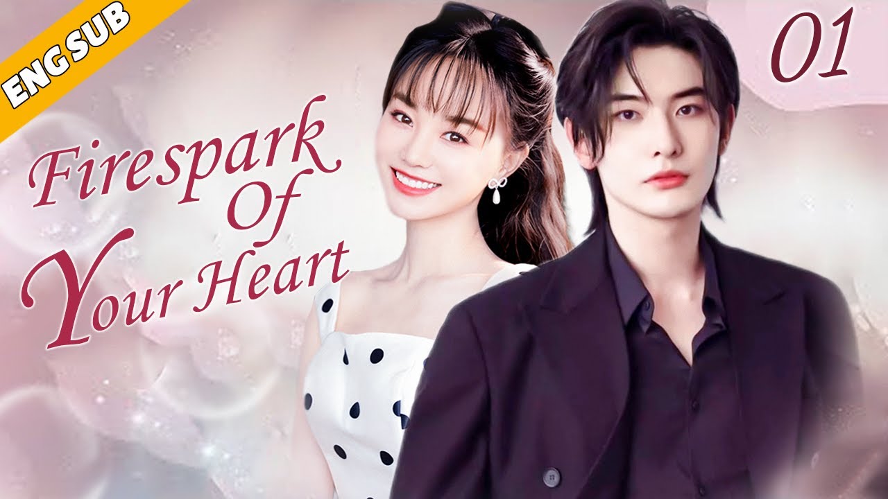 fireworks of my heart ep 1 eng sub dailymotion drama