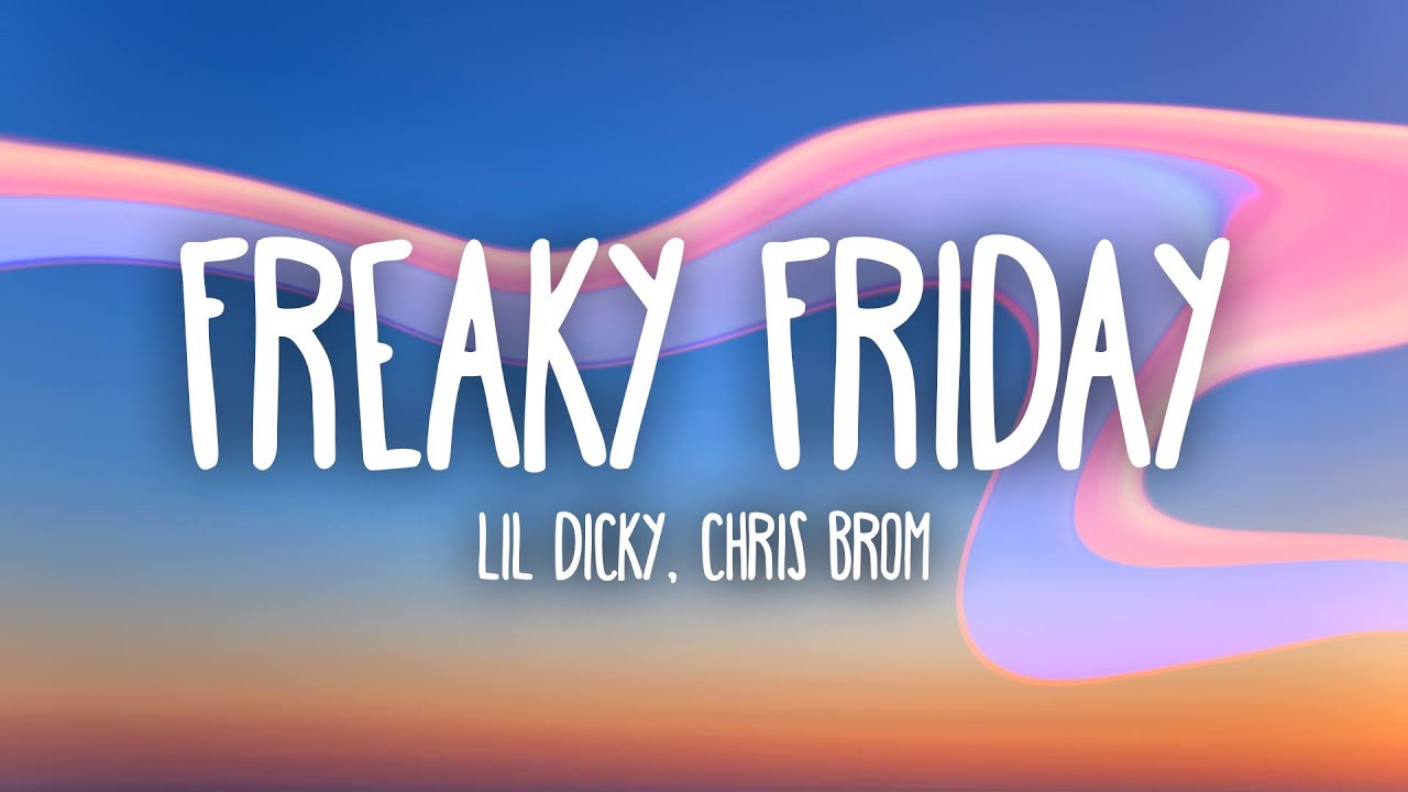 freaky friday lyrics