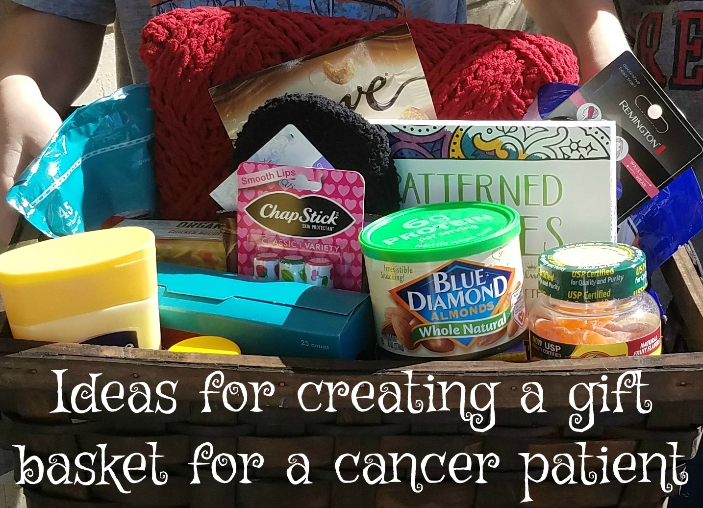 gift baskets for chemo patients