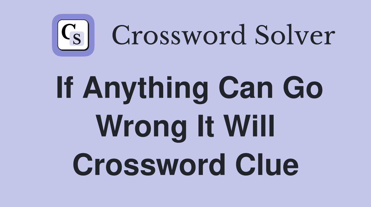 go wrong crossword clue