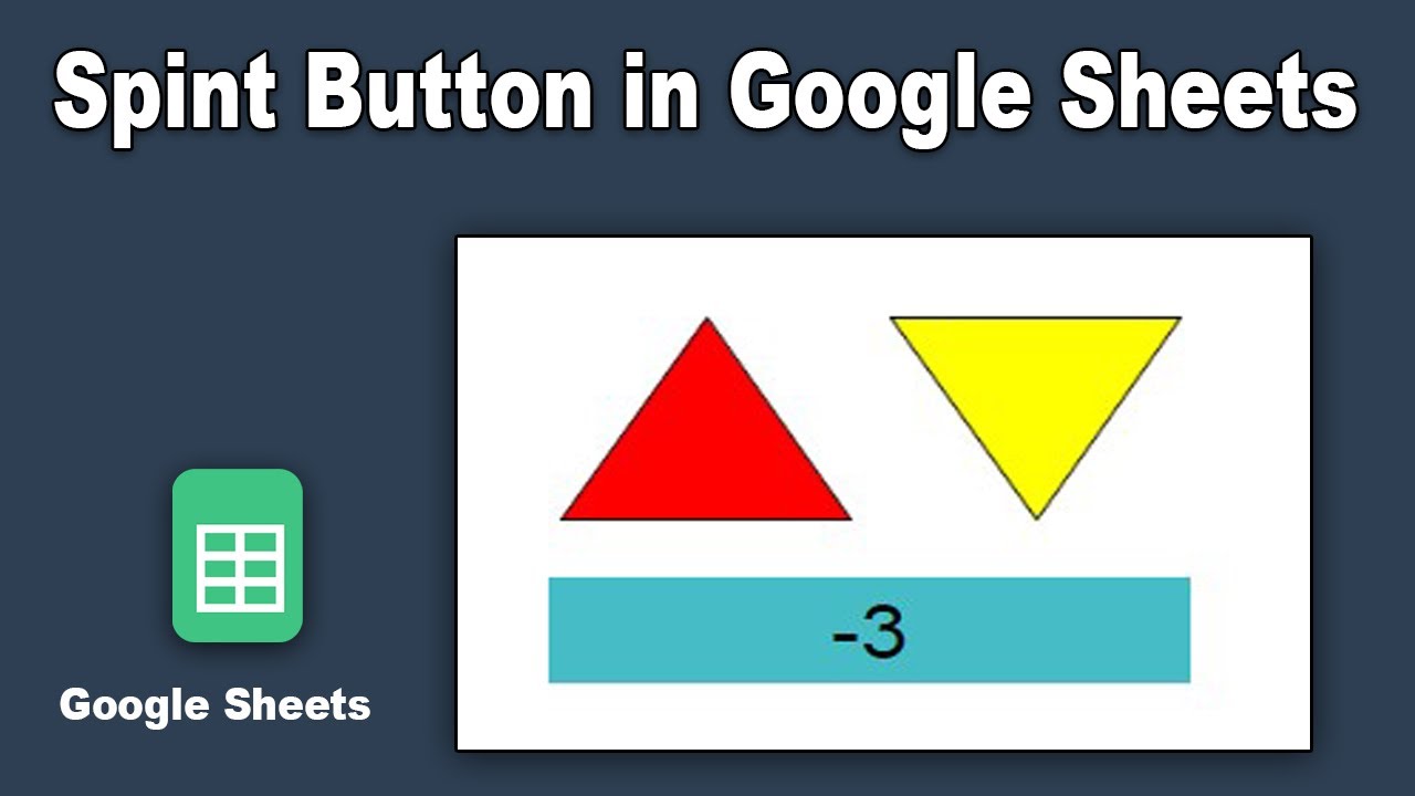 google sheets spin button