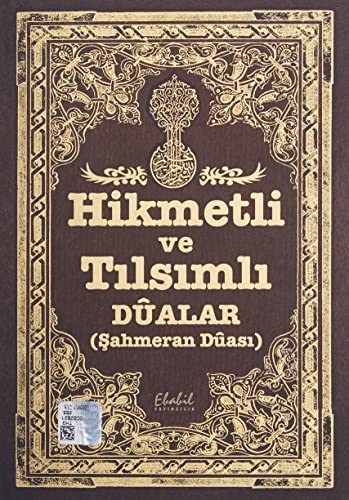 hikmetli ve tılsımlı dualar