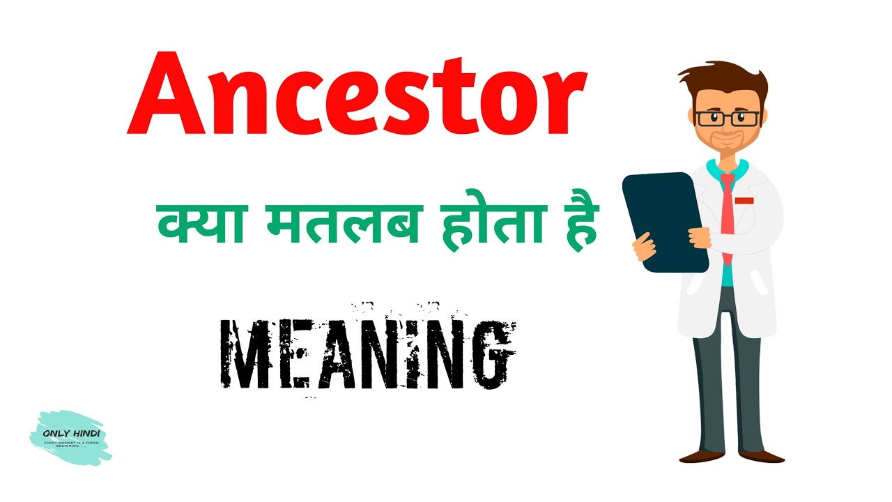 hindi meaning of ancestry