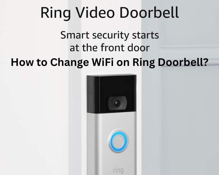 how to change ring doorbell wifi