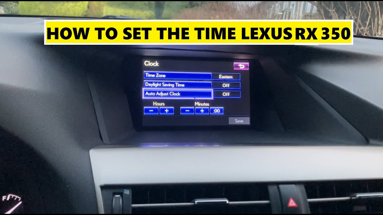 how to change the clock on lexus rx 350