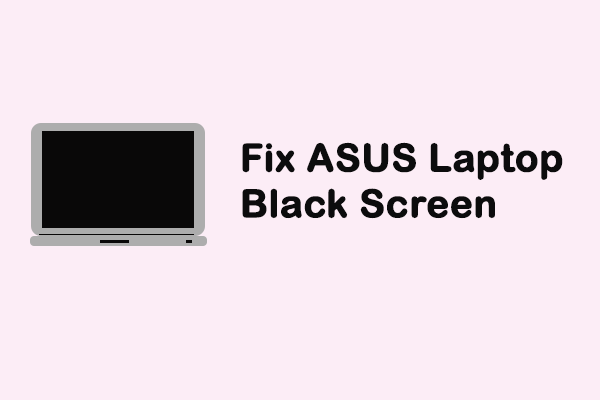 how to fix a asus laptop black screen