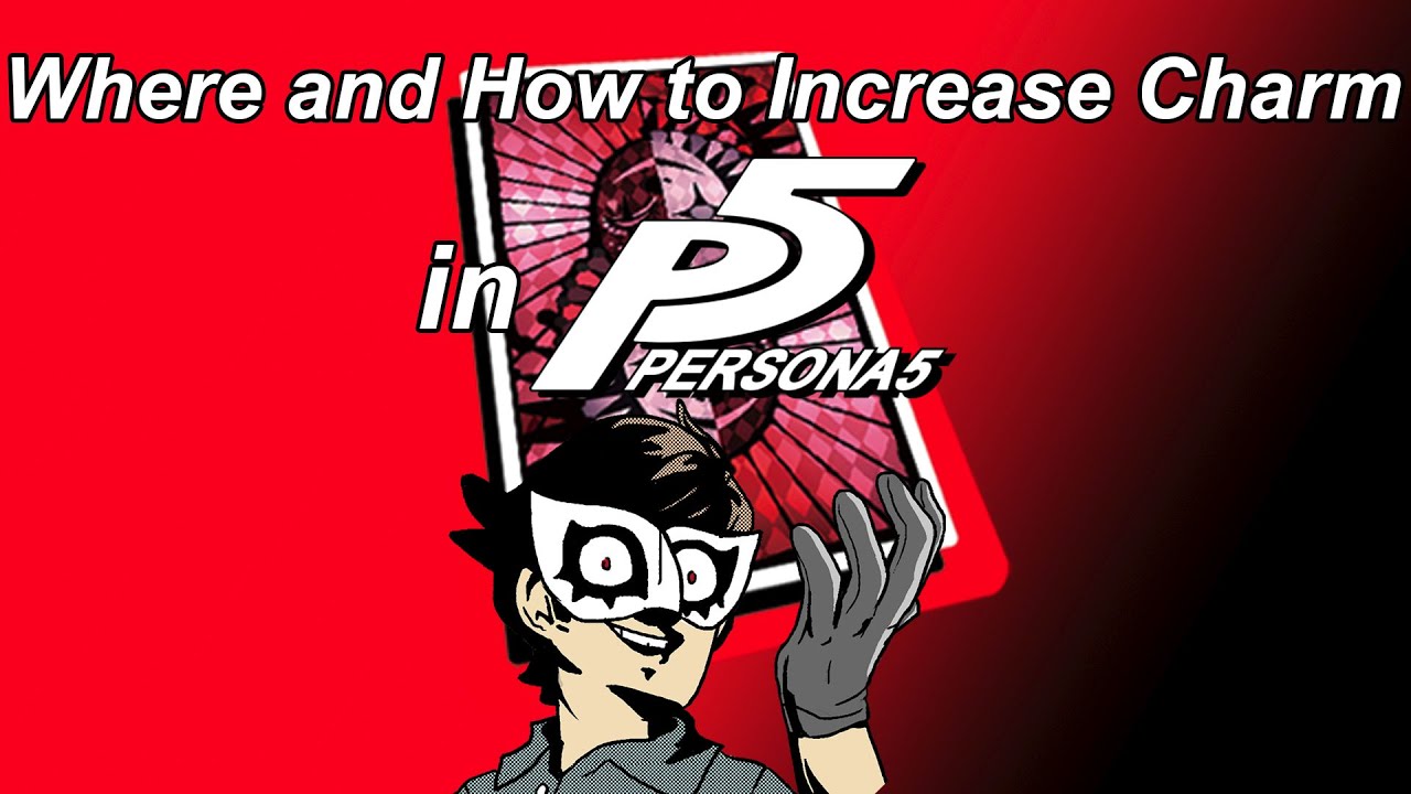 how to improve charm persona 5