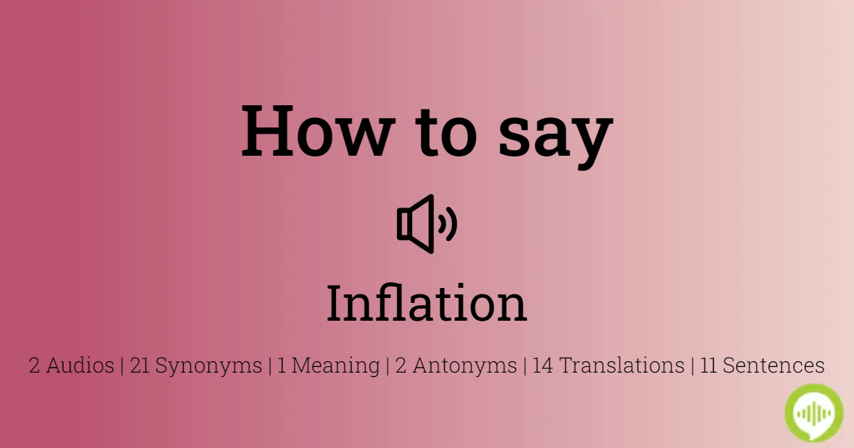 how to pronounce inflation