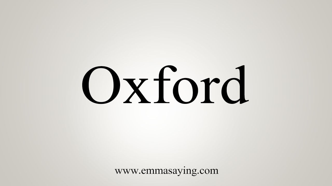 how to pronounce oxford