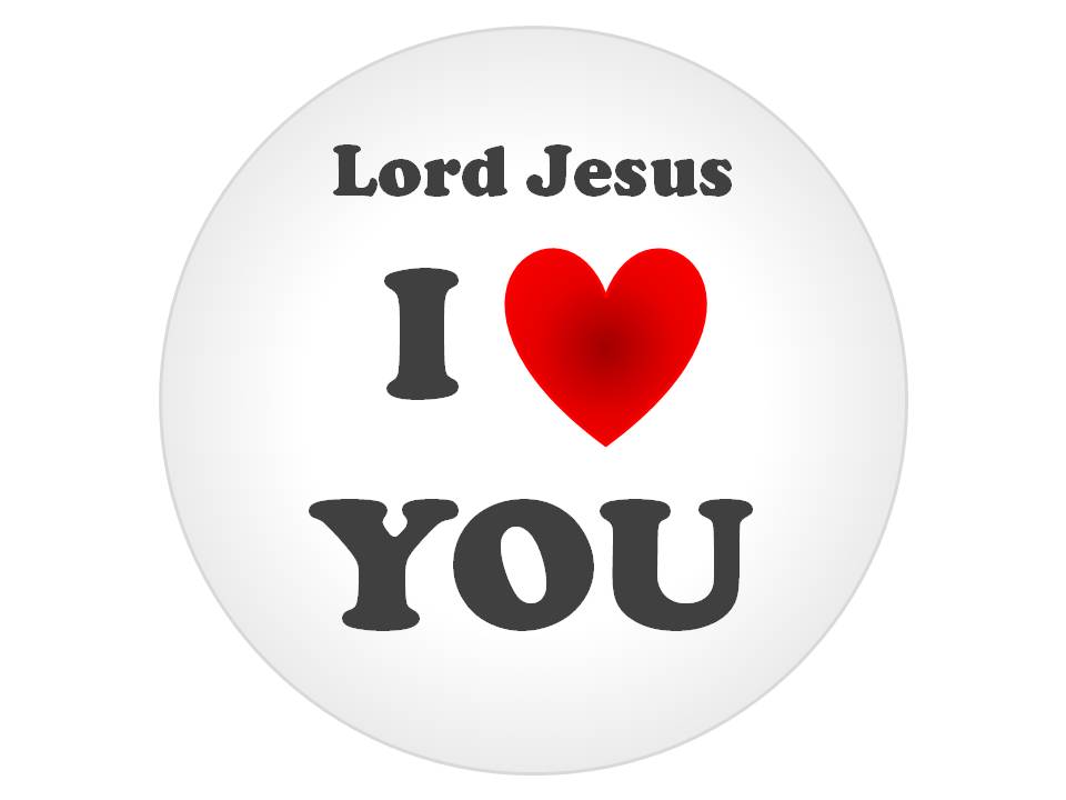 i love you jesus