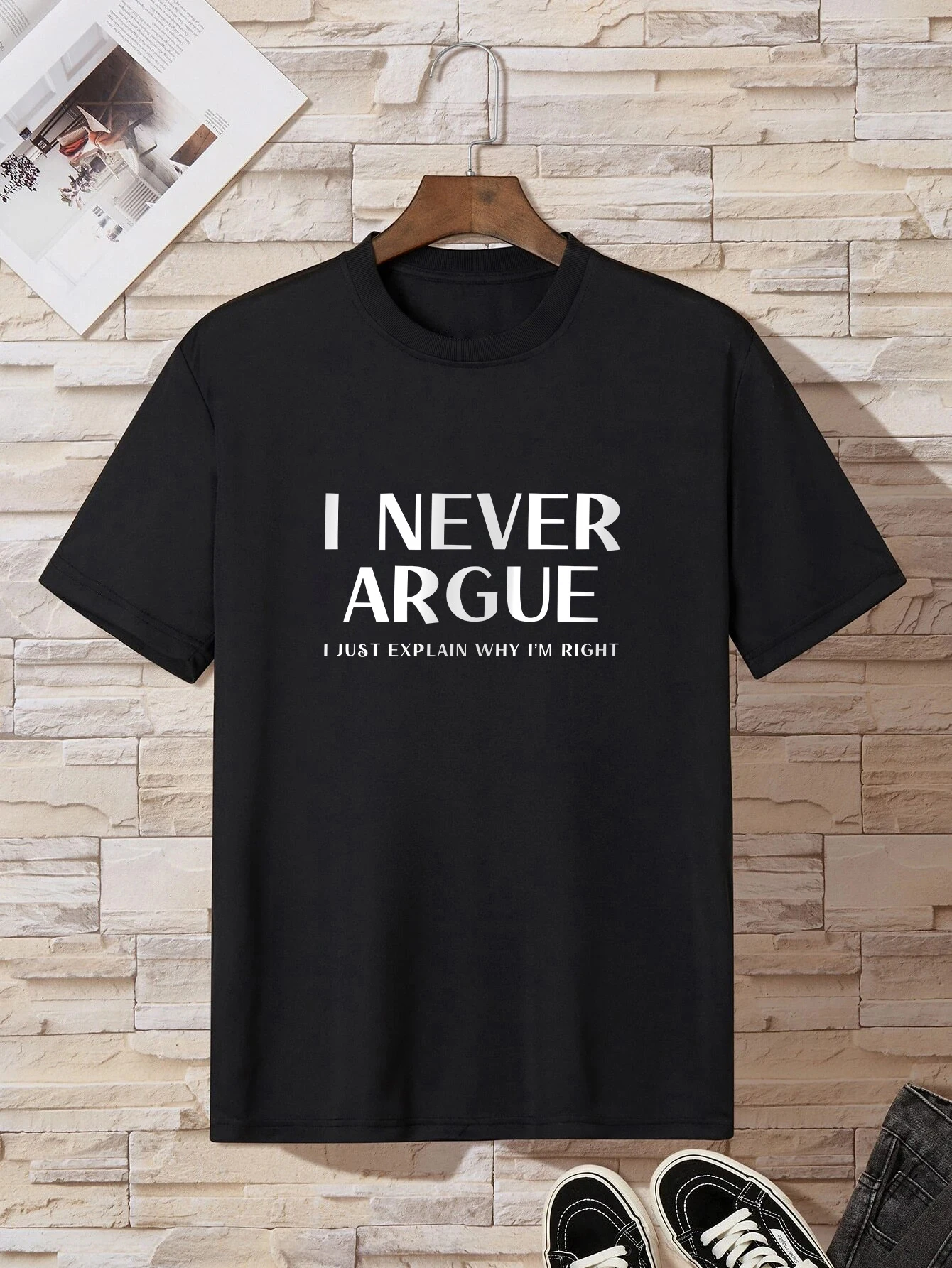 i never argue t shirt