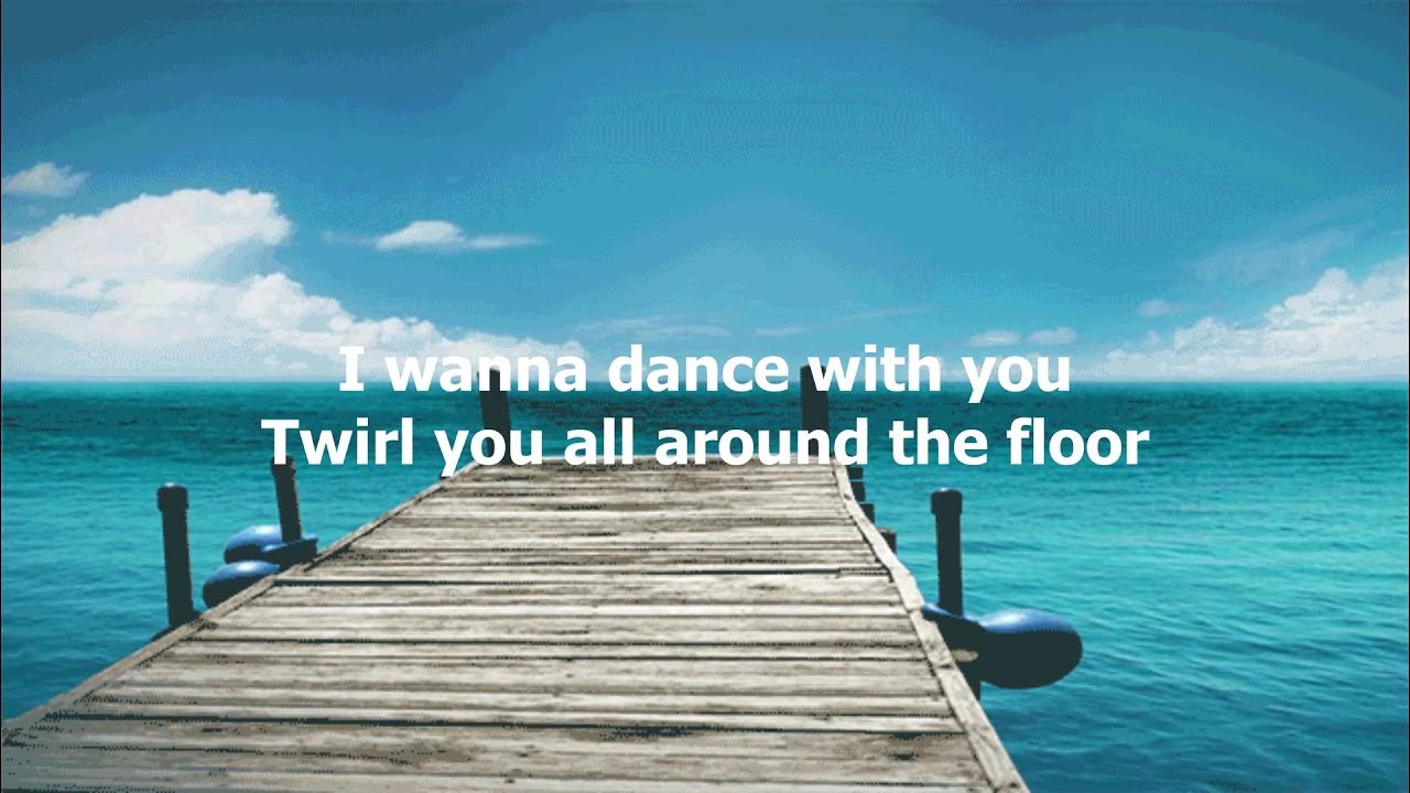 i want to dance with you lyrics