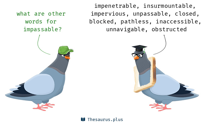 impassable synonym