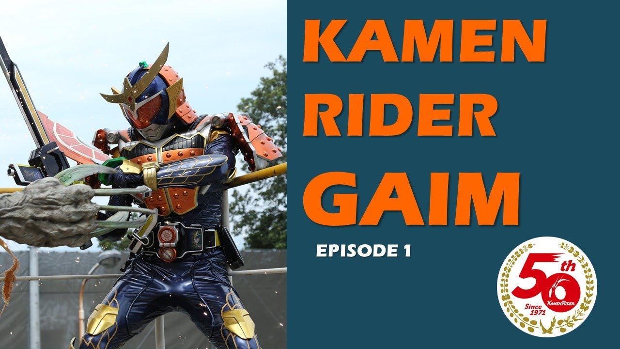 kamen rider gaim ep 1