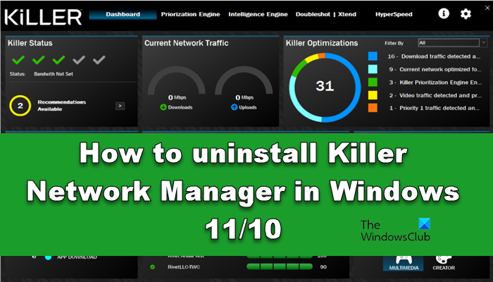 killer network manager uninstall