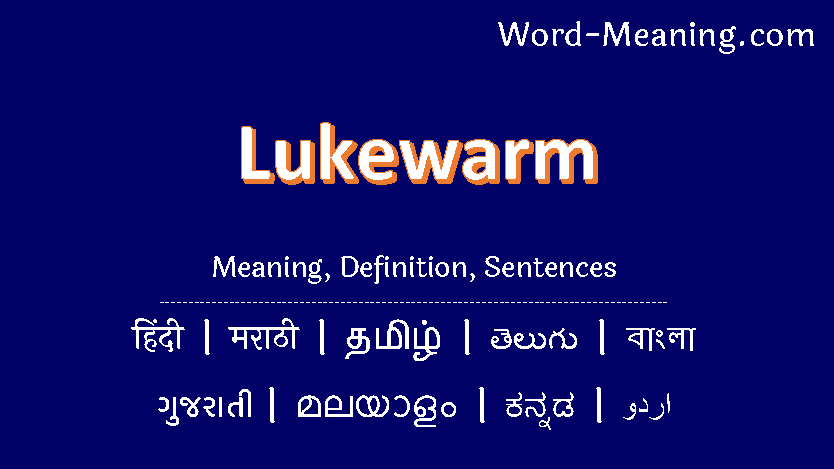 lukewarm meaning in malayalam