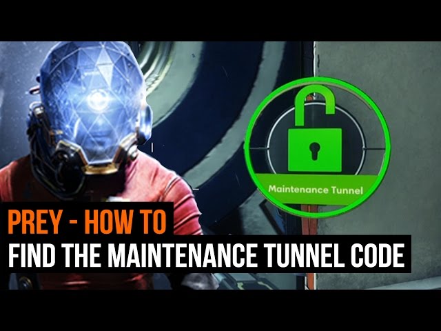 maintenance tunnel code prey