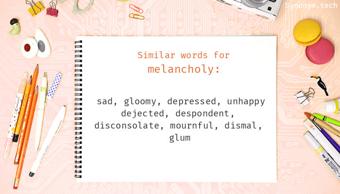 melancholy synonyms