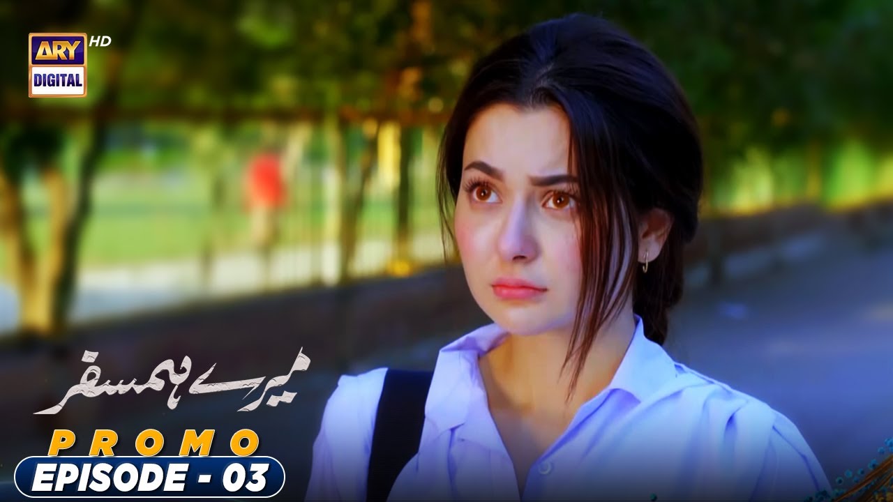 mere humsafar episode 3