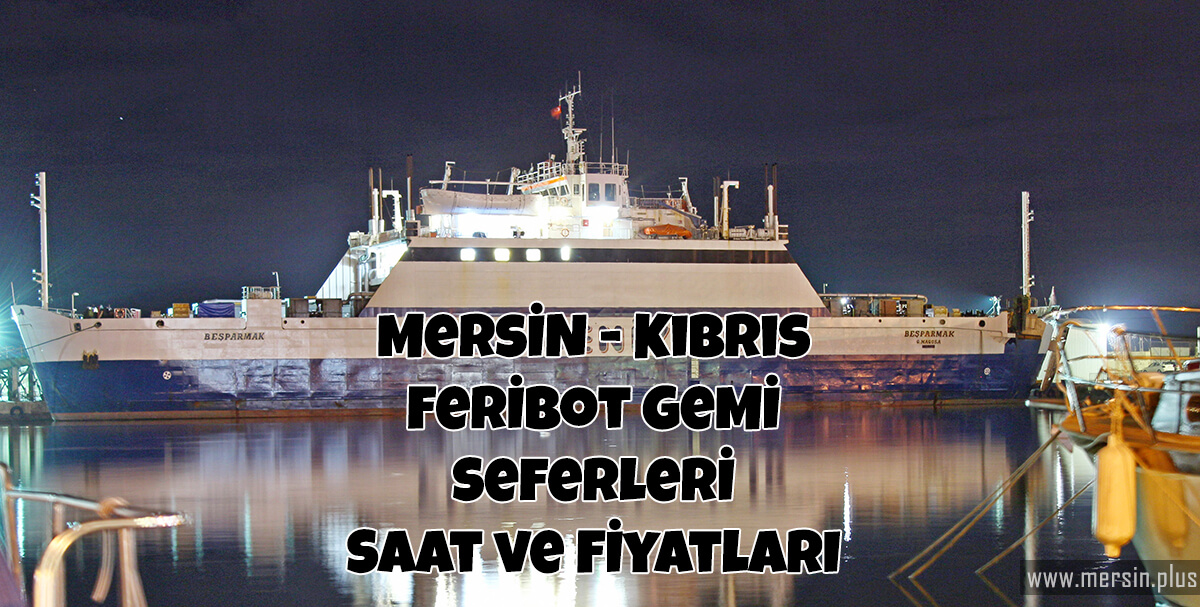 mersin taşucu kıbrıs feribot